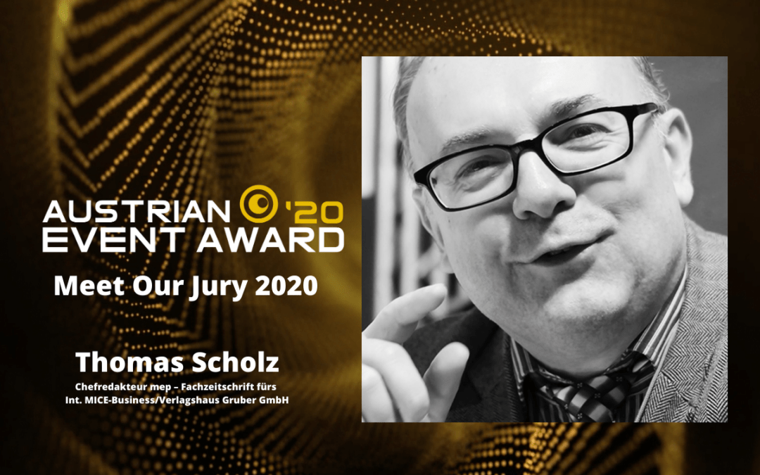 Die Jury-Mitglieder des Austrian Event Awards im Gespräch: Thomas Scholz